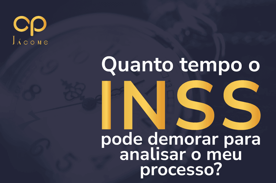 Quanto Tempo O INSS Pode Demorar Para Analisar O Meu Pedido