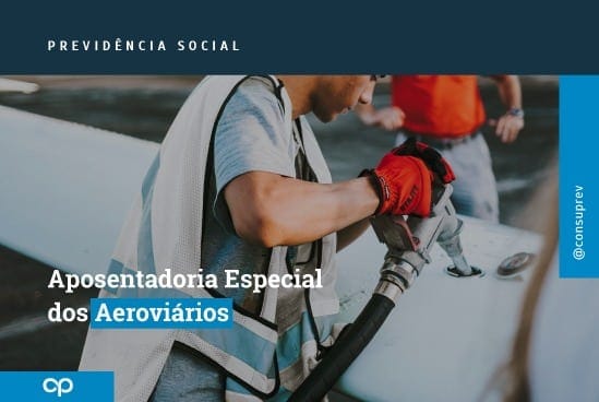 Aposentadoria especial dos aeroviários 2020