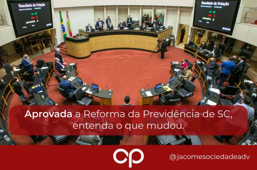 Aprovada a Reforma da Previdência de SC